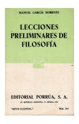 Papel LECCIONES PRELIMINARES DE FILOSOFIA (SEPAN CUANTOS 164)