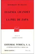 Papel EUGENIA GRANDET / LA PIEL DE ZAPA (COLECCION SEPAN CUANTOS 112)