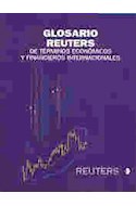 Papel GLOSARIO REUTERS DE TERMINOS ECONOMICOS Y FINANCIEROS INTERNACIONALES