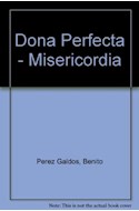 Papel DOÑA PERFECTA - MISERICORDIA (SEPAN CUENTOS 107)