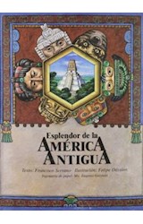 Papel ESPLENDOR DE LA AMERICA ANTIGUA