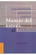 Papel MANEJO DEL ESTRES AL INSTANTE CONTRACION RELAJACION CONTROL (SERIE AL INSTANTE)