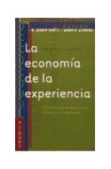 Papel ECONOMIA DE LA EXPERIENCIA EL TRABAJO ES TEATRO Y CADA