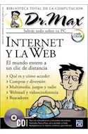 Papel INTERNET Y LA WEB [DR MAX] (BIBLIOTECA TOTAL DE LA COMPUTACION) [C/CD ROM]