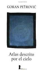 Papel ATLAS DESCRITO POR EL CIELO (COLECCION NARRATIVA)
