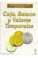 Papel ADMINISTRACION FINANCIERA DE TESORERIA CAJA BANCOS Y VALORES