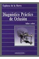 Papel DIAGNOSTICO PRACTICO DE OCLUSION (1996)