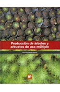 Papel PRODUCCION DE ARBOLES Y ARBUSTOS DE USO MULTIPLE (CARTO  NE)