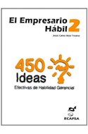 Papel EMPRESARIO HABIL 2 450 IDEAS EFECTIVAS DE HABILIDAD GER