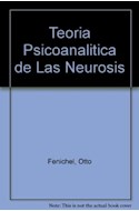 Papel TEORIA PSICOANALITICA DE LAS NEUROSIS (PSICOLOGIA PROFUNDA 10021)