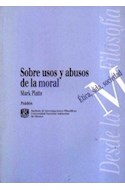 Papel SOBRE USOS Y ABUSOS DE LA MORAL ETICA SIDA SOCIEDAD (FILOSOFIA 67501)