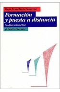 Papel FORMACION Y PUESTA A DISTANCIA SU DIMENSION ETICA (EDUCADOR 26156)