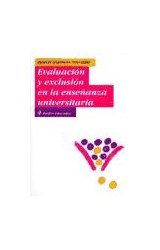 Papel EVALUACION Y EXCLUSION EN LA ENSEÑANZA UNIVERSITARIA (EDUCADOR 26159)