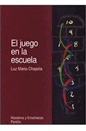 Papel JUEGO EN LA ESCUELA (MAESTROS Y ENSEÑANZAS 67110)