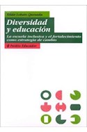 Papel DIVERSIDAD Y EDUCACION LA ESCUELA INCLUSIVA Y EL FORTALECIMIENTO COMO ESTRATEGIA DE CAMBIO