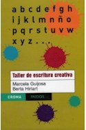 Papel TALLER DE ESCRITURA CREATIVA (CROMA 67712)