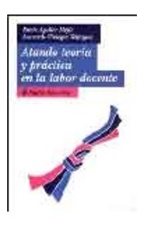 Papel ATANDO TEORIA Y PRACTICA EN LA LABOR DOCENTE (EDUCADOR 26168)