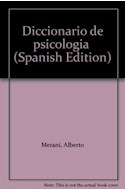 Papel DICCIONARIO DE PSICOLOGIA (COLECCION TRATADOS Y MANUALES)
