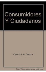 Papel CONSUMIDORES Y CIUDADANOS (GRIJALBO INTERDISCIPLINARIA)