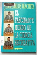 Papel FASCINANTE MUNDO DE LA CIENCIA RECREATIVA (COLECCION MISCELANEA)