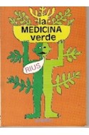 Papel MEDICINA VERDE (COLECCION PLANTAS MEDICINALES)