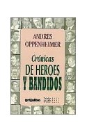 Papel CRONICAS DE HEROES Y BANDIDOS (COLECCION RAYA EN EL AGUA)