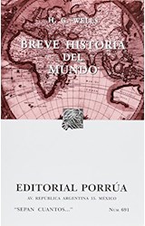 Papel BREVE HISTORIA DEL MUNDO (COLECCION SEPAN CUANTOS 691) (RUSTICA)