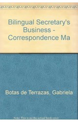 Papel BILLINGUAL SECRETARY'S BUSINESS CORRESPONDENCE MANUAL