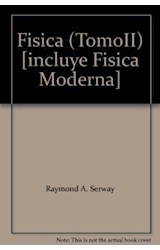 Papel FISICA II (3 EDICION) INCLUYE FISICA MODERNA