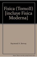 Papel FISICA II (3 EDICION) INCLUYE FISICA MODERNA