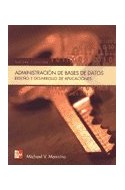 Papel ADMINISTRACION DE BASES DE DATOS DISEÑO Y DESARROLLO DE APLICACIONES (3 EDICION)