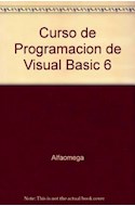 Papel CURSO DE PROGRAMACION DE VISUAL BASIC 6 [C/CD ROM]