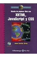 Papel DISEÑO DE PAGINAS WEB CON XHTML JAVASCRIPT Y CSS (INCLU  YE CD-ROM)