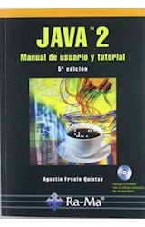 Papel JAVA 2 MANUAL DE USUARIO Y TUTORIAL 5/EDICION