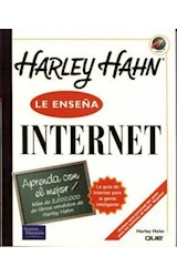 Papel HARLEY HAHN LE ENSEÑA INTERNET LA GUIA DE INTERNET PARA LA GENTE INTELIGENTE