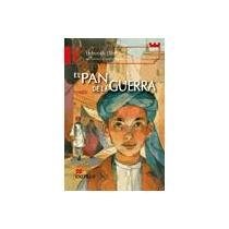 Papel PAN DE LA GUERRA (COLECCION CASTILLO DE LA LECTURA) (SERIE ROJA) (12 AÑOS)