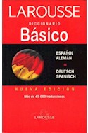 Papel DICCIONARIO LAROUSSE BASICO (ESPAÑOL / ALEMAN) (DEUTSCH / SPANISCH) (RUSTICA)