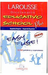 Papel LAROUSSE EDUCATIVO SCHOOL PLUS ESPAÑOL - INGLES INGLES (CARTONE)