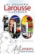 Papel PEQUEÑO LAROUSSE ILUSTRADO 2005 [EDICION DE COLECCION]
