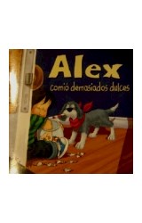 Papel ALEX COMIO DEMASIADOS DULCES (COLECCION ALEX)
