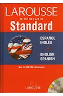 Papel LAROUSSE STANDARD ESPAÑOL INGLES ENGLISH SPANISH (INCLUYE CD-ROM) (CARTONE)