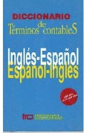 Papel DICCIONARIO DE TERMINOS CONTABLES INGLES / ESPAÑOL - ESPAÑOL / INGLES (CARTONE)