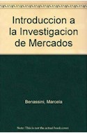 Papel INTRODUCCION A LA INVESTIGACION DE MERCADOS UN ENFOQUE PARA AMERICA LATINA (INCLUYE CD)