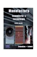Papel MANUFACTURA INGENIERIA Y TECNOLOGIA [4/EDICION]