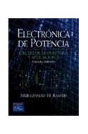 Papel ELECTRONICA DE POTENCIA CIRCUITOS DISPOSITIVOS Y APLICA  CIONES (3 EDICION)