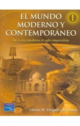 Papel MUNDO MODERNO Y CONTEMPORANEO 1 DE LA ERA MODERNA AL SIGLO IMPERIALISTA (5 EDICION)