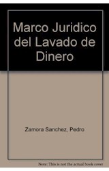 Papel MARCO JURIDICO DEL LAVADO DE DINERO (COLECCION ESTUDIOS JURIDICOS)
