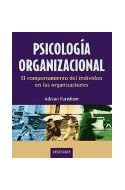 Papel PSICOLOGIA ORGANIZACIONAL EL COMPORTAMIENTO DEL INDIVIDUO