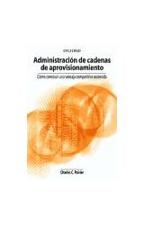 Papel ADMINISTRACION DE CADENAS DE APROVISIONAMIENTO COMO CONSTRUIR UNA VENTAJA COMPETITIVA SOSTENIDA