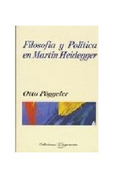 Papel FILOSOFIA Y POLITICA EN MARTIN HEIDEGGER (COLECCION FILOSOFIA)